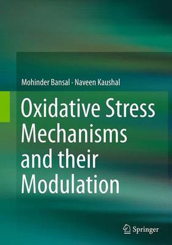 Cover image for Oxidative Stress Mechanisms and their Modulation