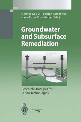 Cover image for Groundwater and Subsurface Remediation: Research Strategies for In-situ Technologies