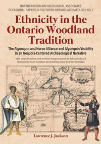 Cover image for Ethnicity in the Ontario Woodland Tradition