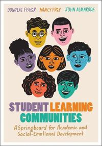 Cover image for Student Learning Communities: A Springboard for Academic and Social-Emotional Development