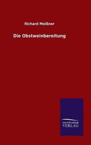 Cover image for Die Obstweinbereitung