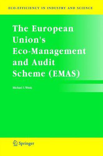 The European Union's Eco-Management and Audit Scheme (EMAS)