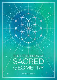 Cover image for The Little Book of Sacred Geometry