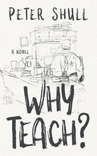 Cover image for Why Teach?