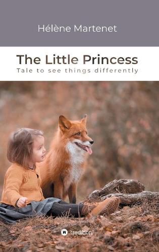 Cover image for The Little Princess: Tale to see things differently