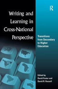 Cover image for Writing and Learning in Cross-national Perspective: Transitions From Secondary To Higher Education