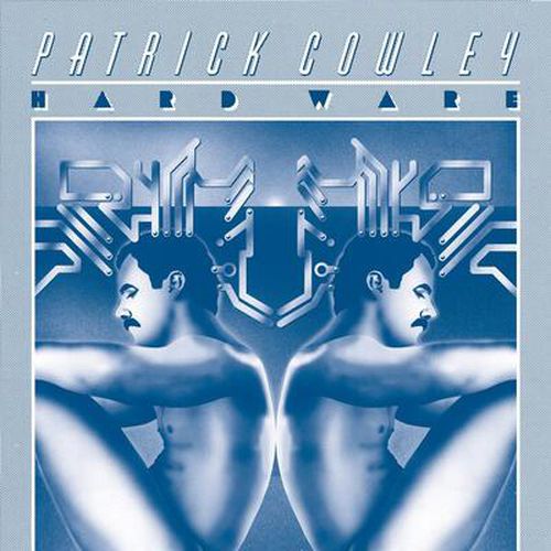 Cover image for Hard Ware - Patrick Cowley (Vinyl 2LP)