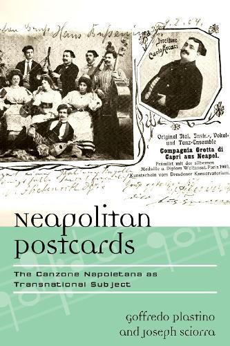 Cover image for Neapolitan Postcards: The Canzone Napoletana as Transnational Subject