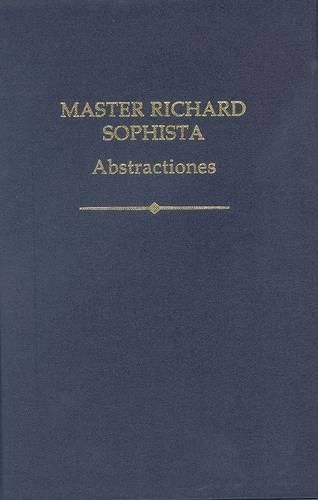 Master Richard Sophista: Abstractiones