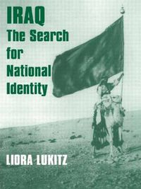 Cover image for Iraq: The Search for National Identity