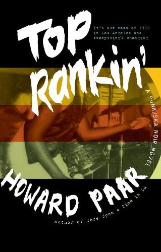 Cover image for Top Rankin': A Punk/Ska Noir Novel