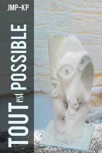 Cover image for Tout Est Possible