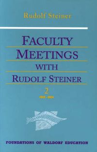 Cover image for Faculty Meetings with Rudolf Steiner