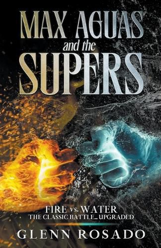 Cover image for Max Aguas and the Supers