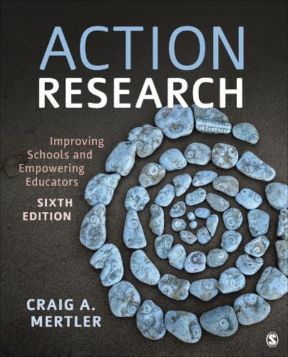 Action Research: Improving Schools and Empowering Educators