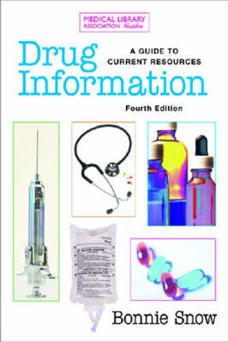 Cover image for Drug Information: A Guide to Current Resources