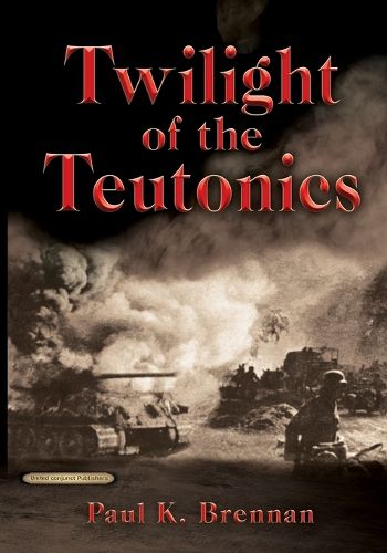 Cover image for Twilight of the Teutonics