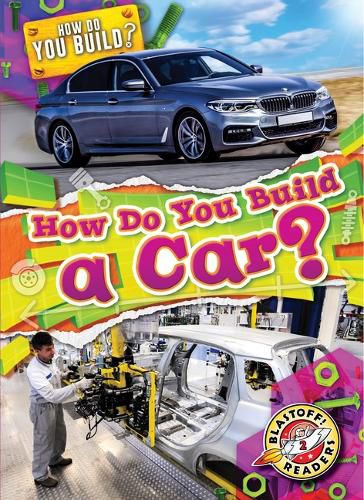 Cover image for How Do You Build a Car?