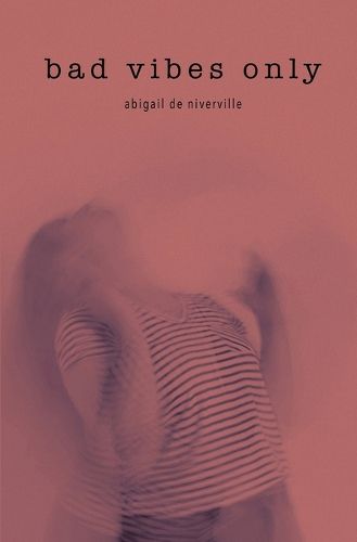 Cover image for Bad Vibes Only