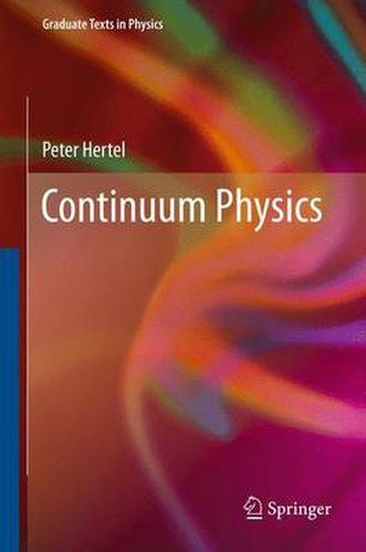 Cover image for Continuum Physics