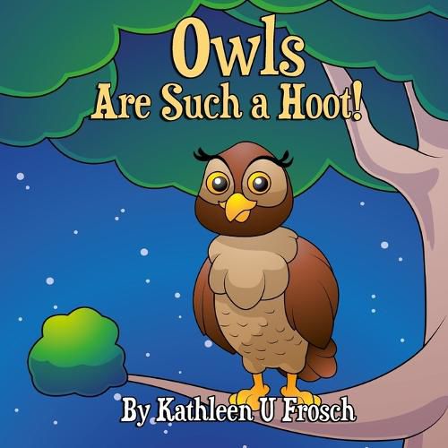 Cover image for Owls Are Such a Hoot!