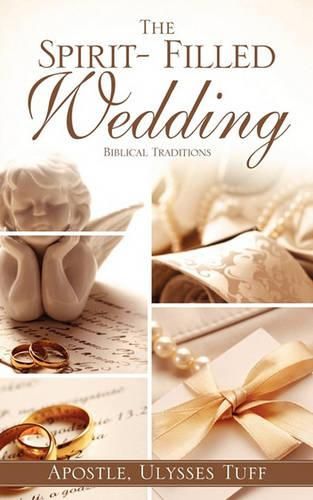 Cover image for The Spirit- Filled Wedding