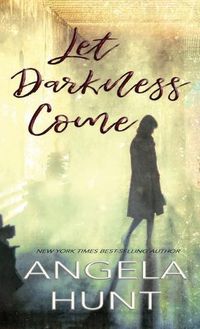 Cover image for Let Darkness Come