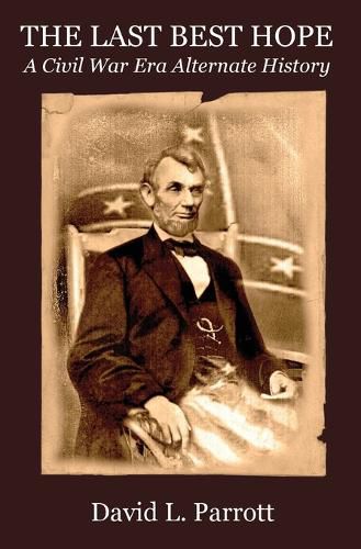 Cover image for The Last Best Hope