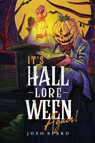 Cover image for It's Hall-Lore-Ween Again!