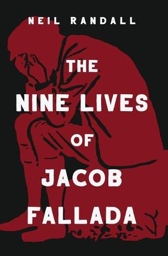 Cover image for The Nine Lives of Jacob Fallada