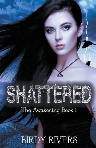 Cover image for Shattered: The Awakening