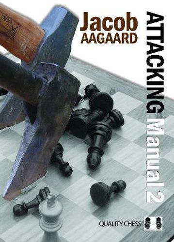 Cover image for Attacking Manual: Technique and Praxis: v. 2