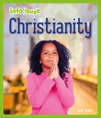 Cover image for Info Buzz: Religion: Christianity