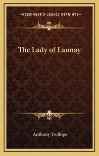 Cover image for The Lady of Launay