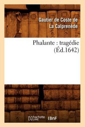 Phalante: Tragedie (Ed.1642)