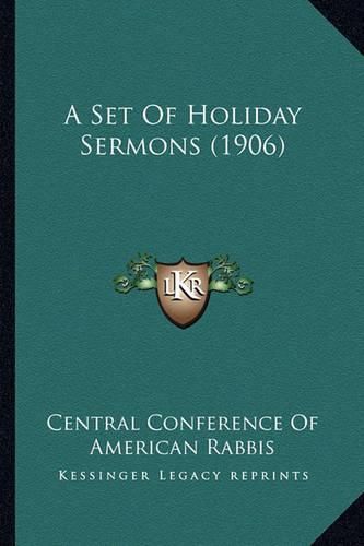 Cover image for A Set of Holiday Sermons (1906)