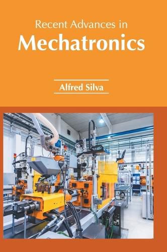 Cover image for Recent Advances in Mechatronics