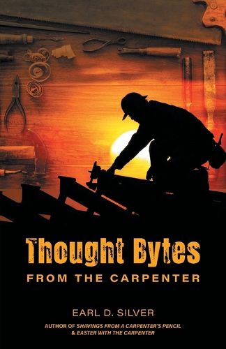 Cover image for Thought Bytes From The Carpenter