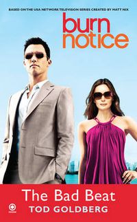 Cover image for Burn Notice: The Bad Beat