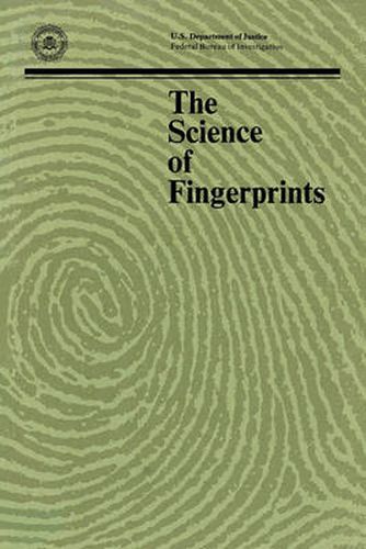 Cover image for The Science of Fingerprints: Classification and Uses