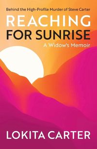 Cover image for Reaching for Sunrise