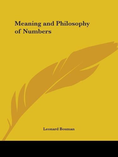 Cover image for Meaning and Philosophy of Numbers (1932)