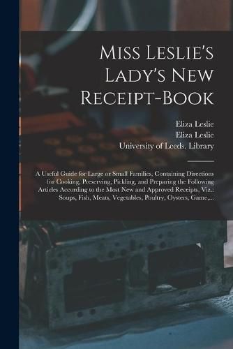 Miss Leslie's Lady's New Receipt-book