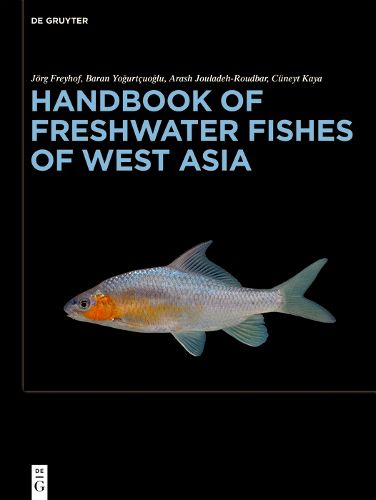 Cover image for Handbook of Freshwater Fishes of West Asia