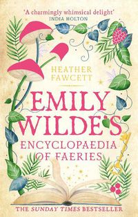 Cover image for Emily Wilde's Encyclopaedia of Faeries