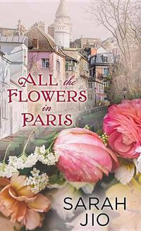 Cover image for All The Flowers In Paris