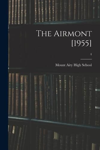 Cover image for The Airmont [1955]; 4