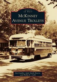 Cover image for Mckinney Avenue Trolleys