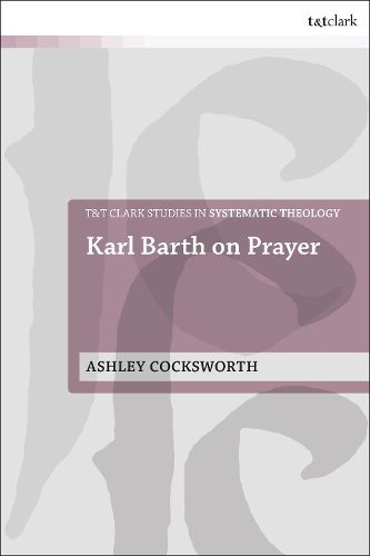 Cover image for Karl Barth on Prayer