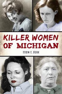 Cover image for Killer Women of Michigan